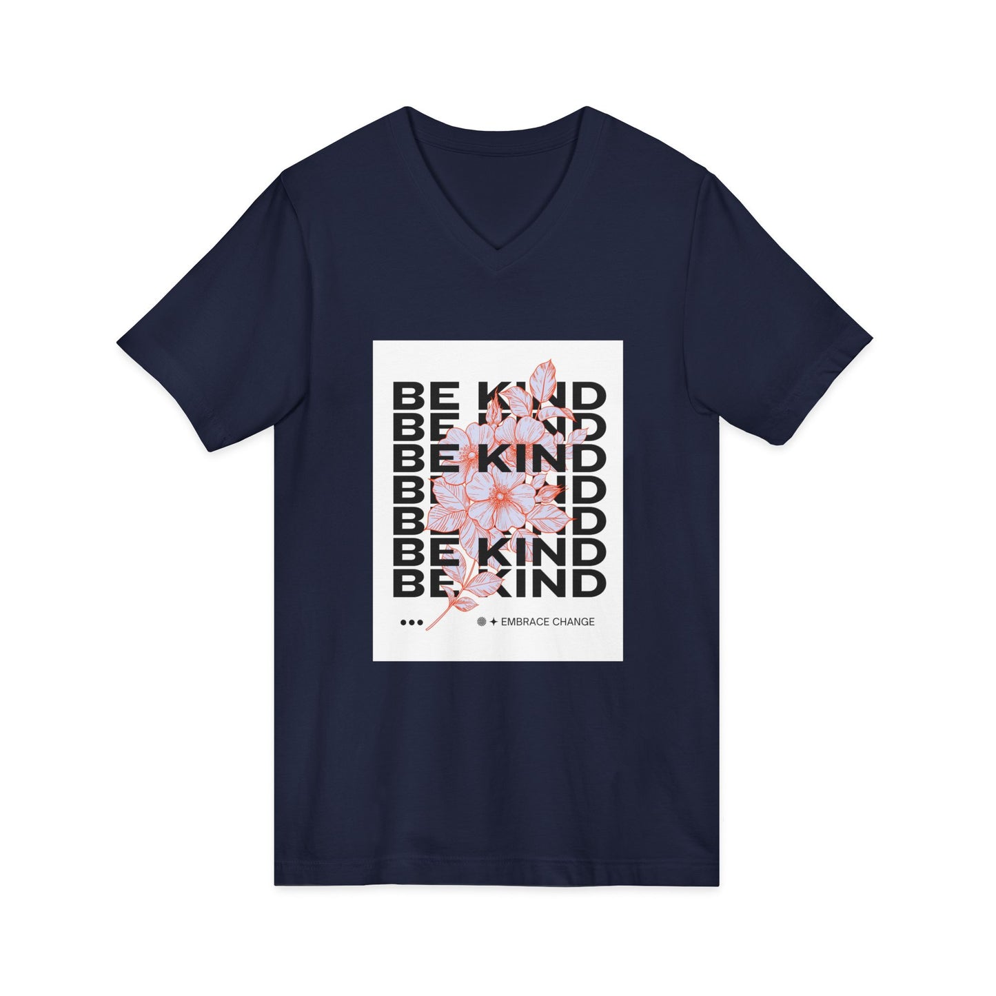 Be Kind Floral V-Neck Tee — Inspirational Positive Message Shirt