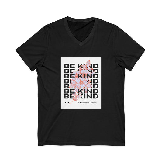 Be Kind Floral V-Neck Tee — Inspirational Positive Message Shirt