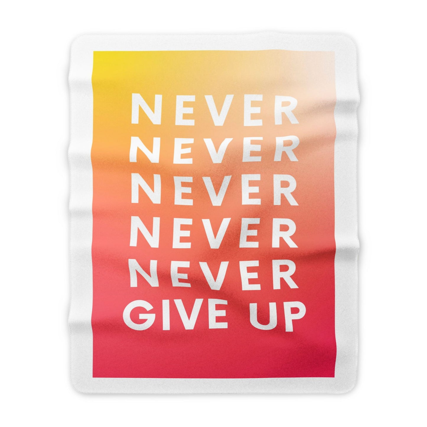 Never Give Up Sherpa Blanket — Motivational Gradient Fleece Throw